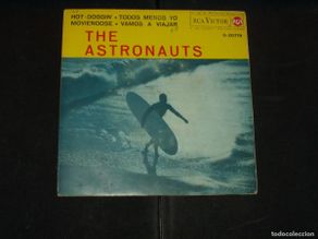 Discos de vinilo: ASTRONAUTS EP HOT DOGGIN+3